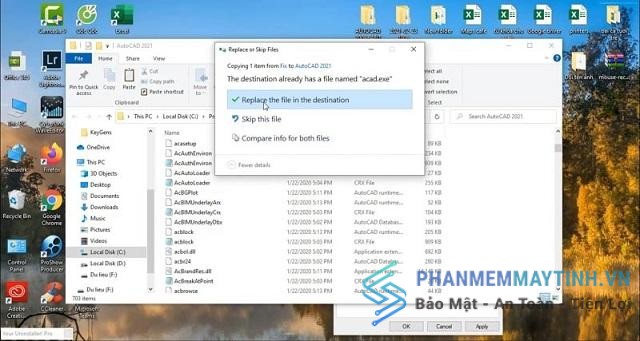 Chọn Replace the file in the destination