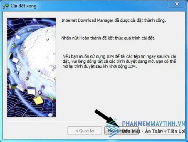 Chọn “Hoàn thành” đã hoàn tất thiết lập phần mềm