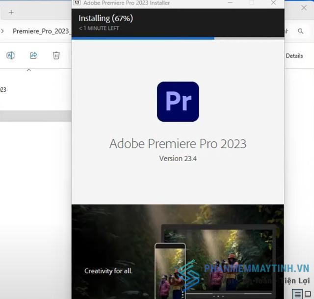 Bạn hãy đợi vài phút để phần mềm Premiere Pro 2023 hoàn tất quá trình cài đặt trên máy tính.