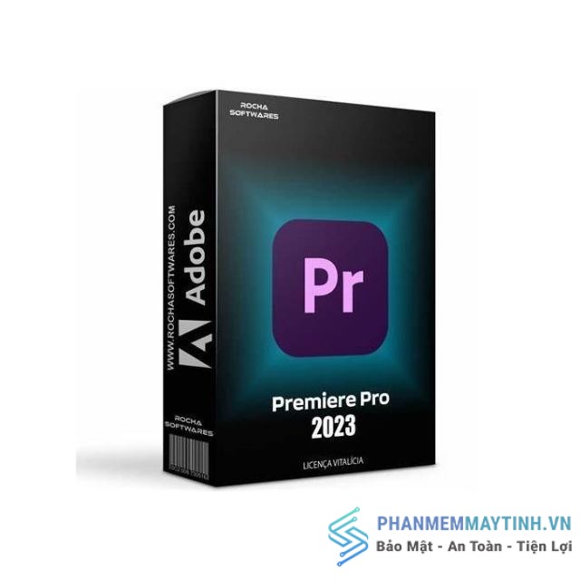 Adobe Premiere 2023 là phần mềm giúp chỉnh sửa linh hoạt video