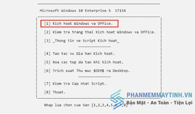 Bạn nhấn số 1 để kích hoạt và nhấn Enter