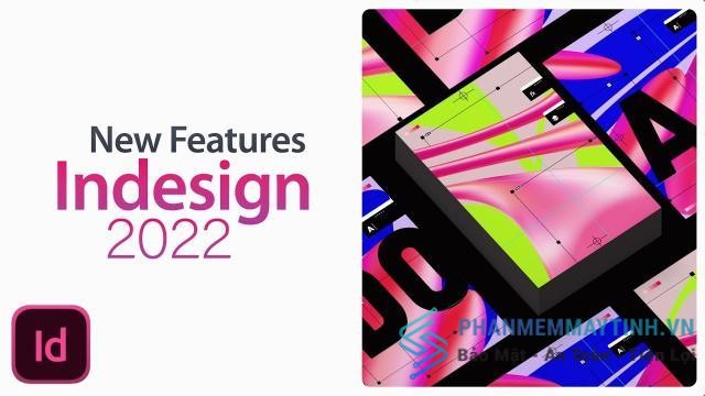 Download Adobe InDesign 2022 bản chuẩn - [Đã Test]