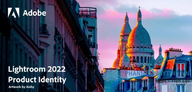 Adobe Lightroom 2022 phần mềm chỉnh sửa và quản lý ảnh chuyên nghiệp