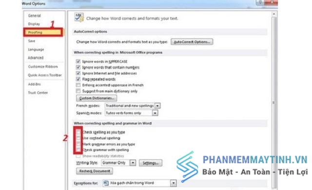 Bỏ hết các tích chọn trong mục Proofing rồi nhấn OK để hoàn tất thao tác