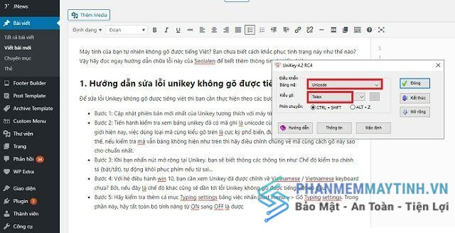 Kiểm tra bảng unikey, bảng mã bắt buộc là unicode, kiểu gõ Telex
