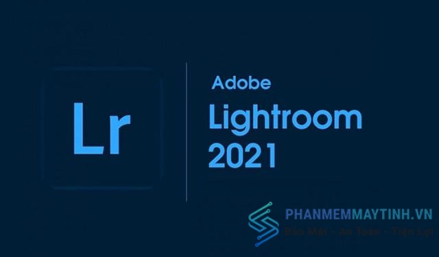Giới thiệu về Lightroom cc 2021