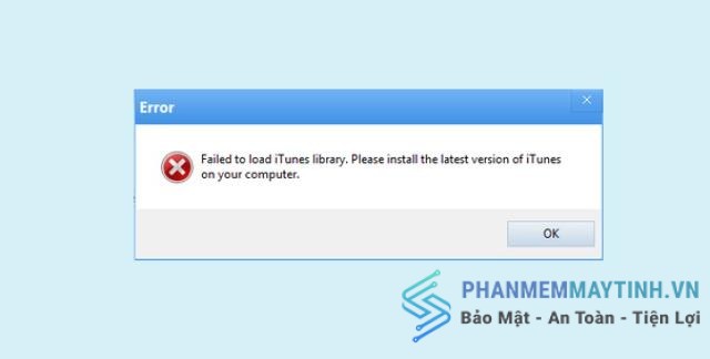 Lỗi Error failed to load iTunes library