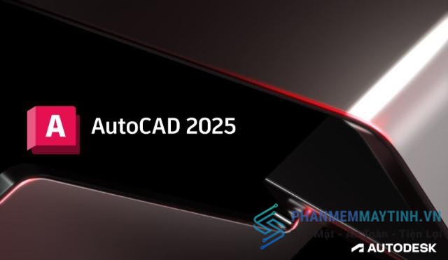 Tổng quan về Autocad 2025